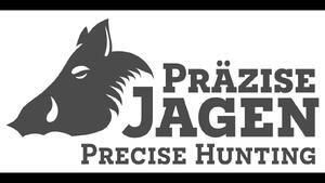 Prazise Jagen